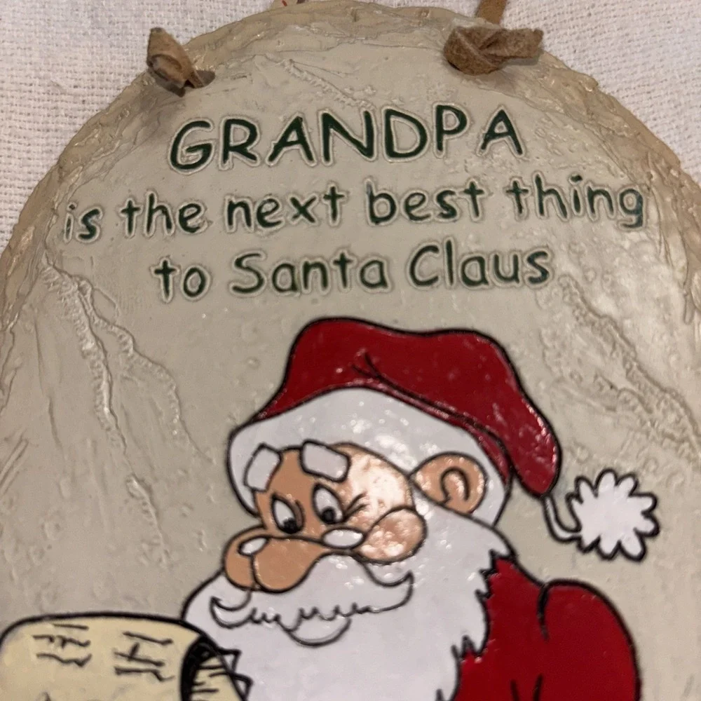 Grandpa is The Next Best Thing To Santa Claus Wall‎ Hanging Plaque